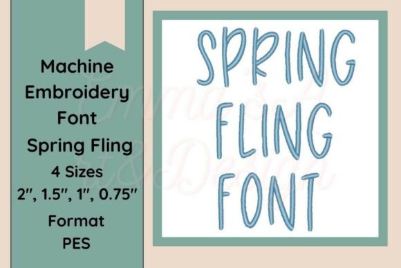 Spring Fling Font Embroidery PES Format Review